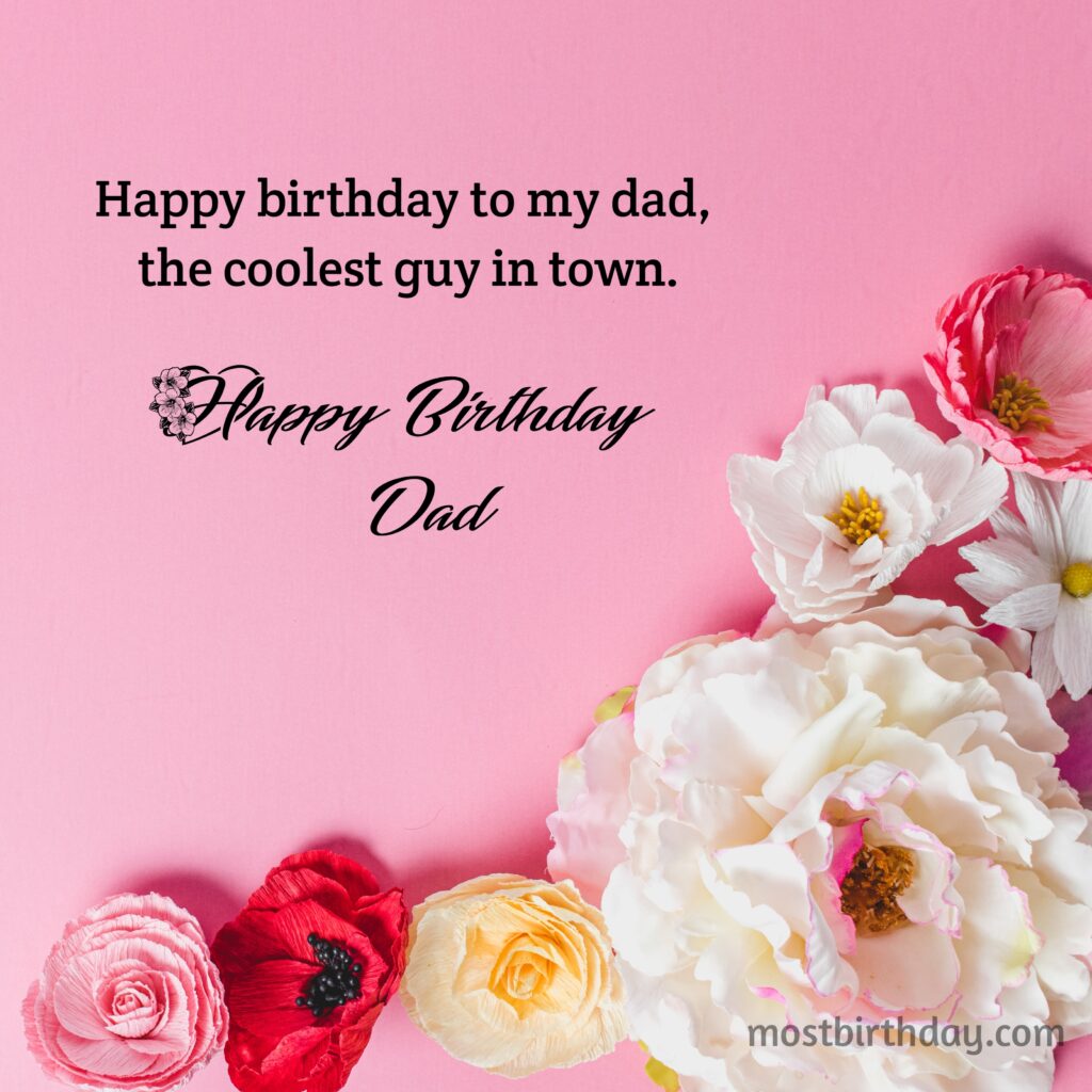 Wishing My Lovely Dad a Happy Birthday