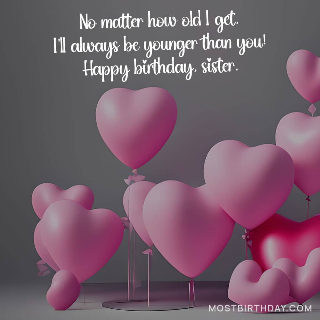 To Your Beloved Sister on Her Birthday